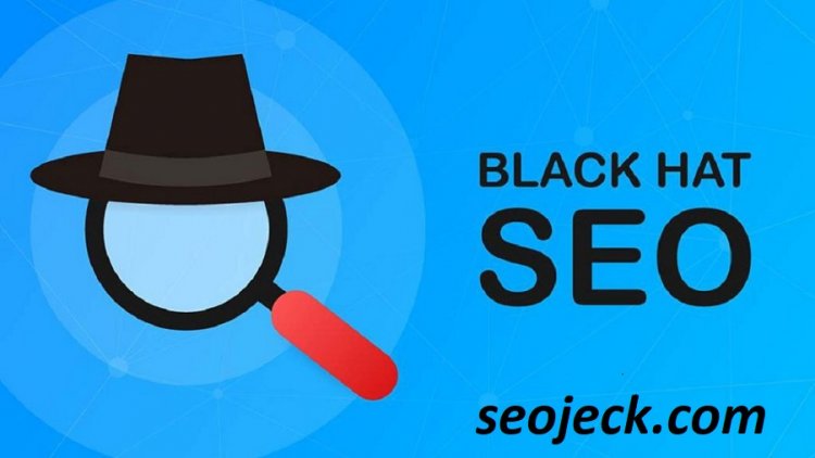 What Is SEO Black Hat?